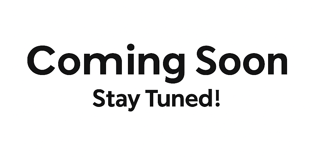 Coming Soon